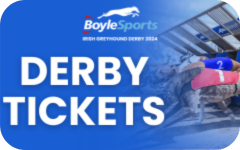 Click here to find out more about tickets, admission, restaurant meals and offers for the 2024 BoyleSports Irish Greyhound Derby in Shelbourne Park