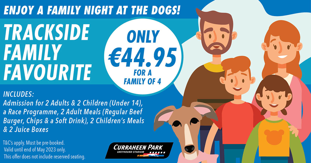 Enjoy a family night at the dogs in Cork at Curraheen Park Greyhound Stadium 