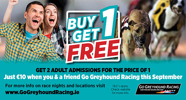Enjoy a great night out for 2 people for JUST €10 when you Go Greyhound Racing this September. Experience the thrill of top-class racing action with us!