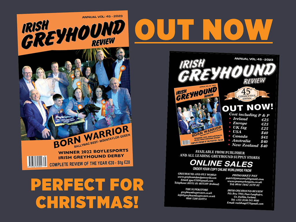 The 2023 Irish Greyhound Review is on sale now