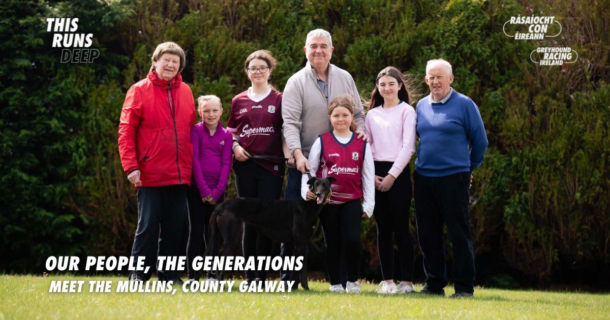 Meet the Mullins from Gort Co. Galway - one of the many generations of Irish families united by their love of greyhounds and greyhound racing